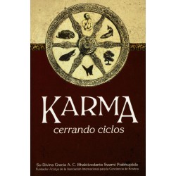 Karma – cerrando ciclos, Bhaktivedanta Swami Prabhupada