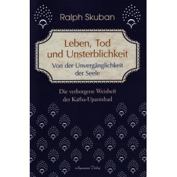 Leben, Tod und Unsterblichkeit, Ralph Skuban